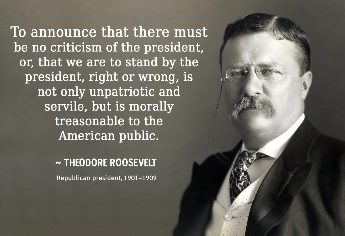 A black-and-white portrait of Theodore Roosevelt, wearing glasses and a suit, with a quote overlaid on the left side. The…