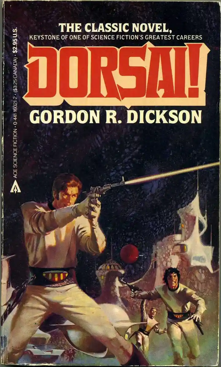 The image is a vintage science fiction book cover for 'Dorsai!' by Gordon R. Dickson, showing two men in white uniforms…
