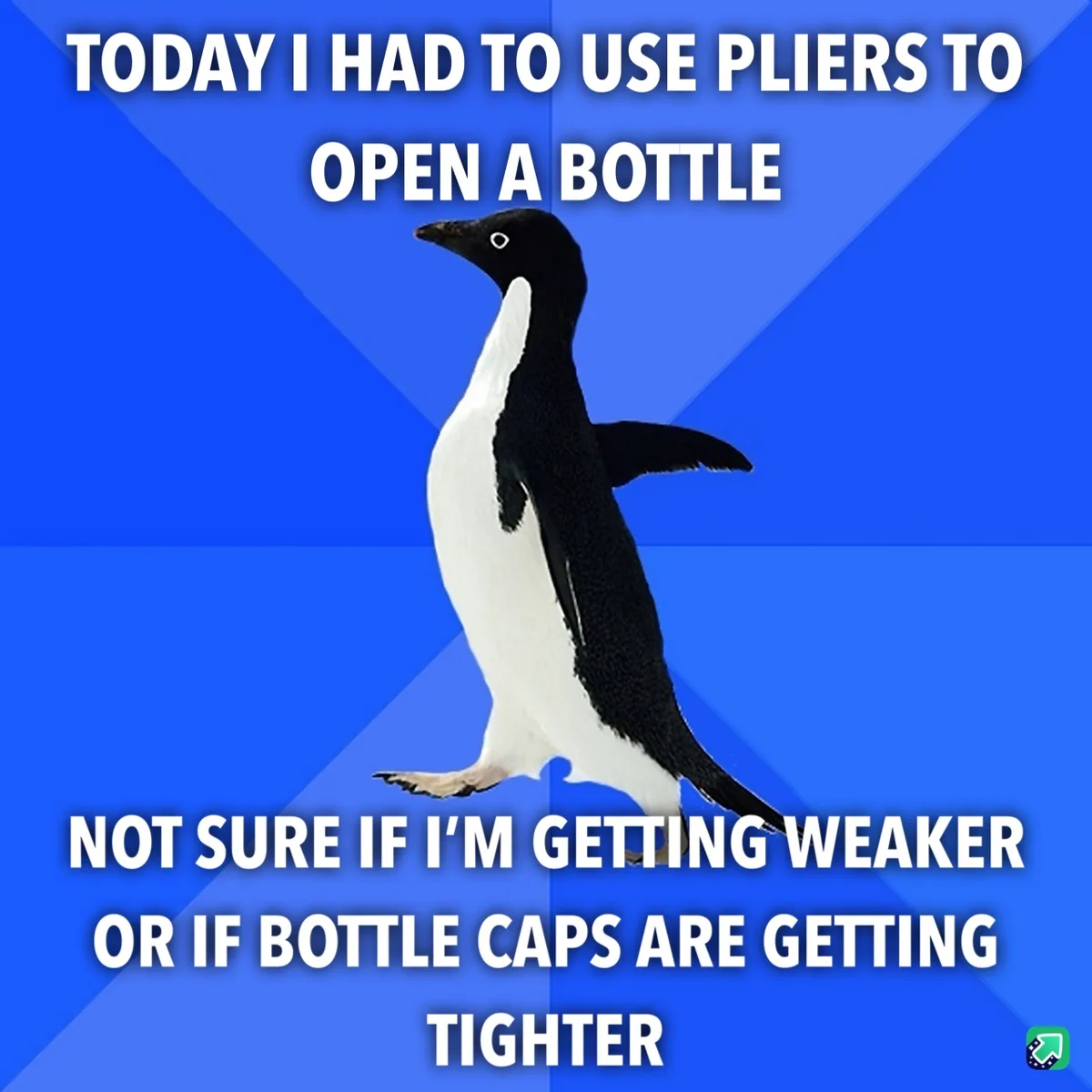 A black-and-white penguin stands against a blue geometric background. White text at the top reads 'TODAY I HAD TO USE PLIERS…