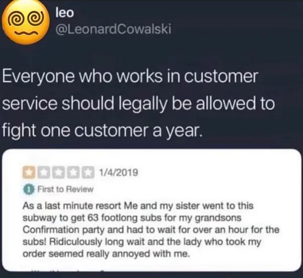 A screenshot of a Twitter post by user 'leo' (@LeonardCowalski) with a spiral-eyed emoji, stating that everyone in customer…