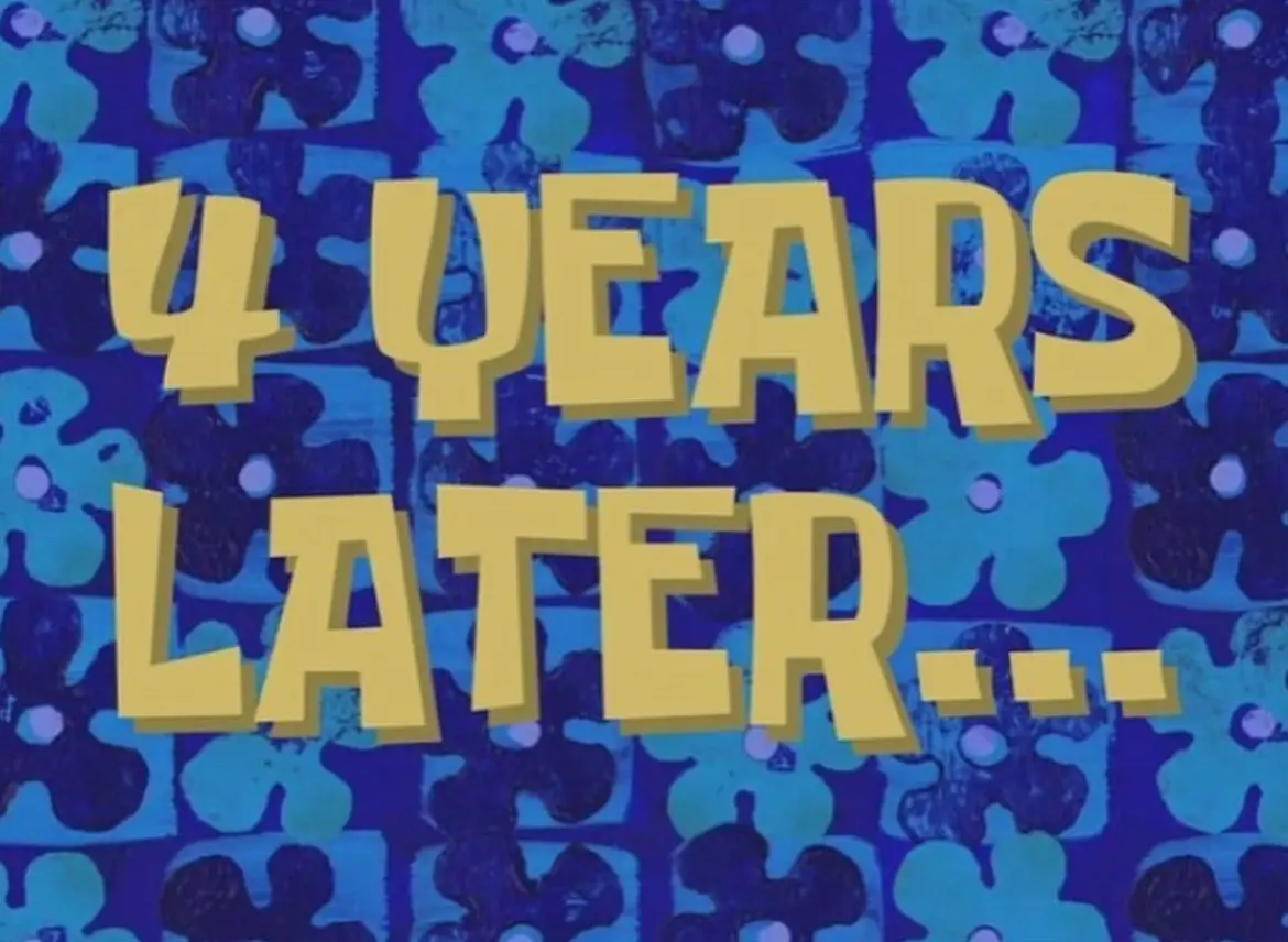 The image displays bold, yellow, 3D-style text reading '4 YEARS LATER...' centered against a blue and teal patterned…