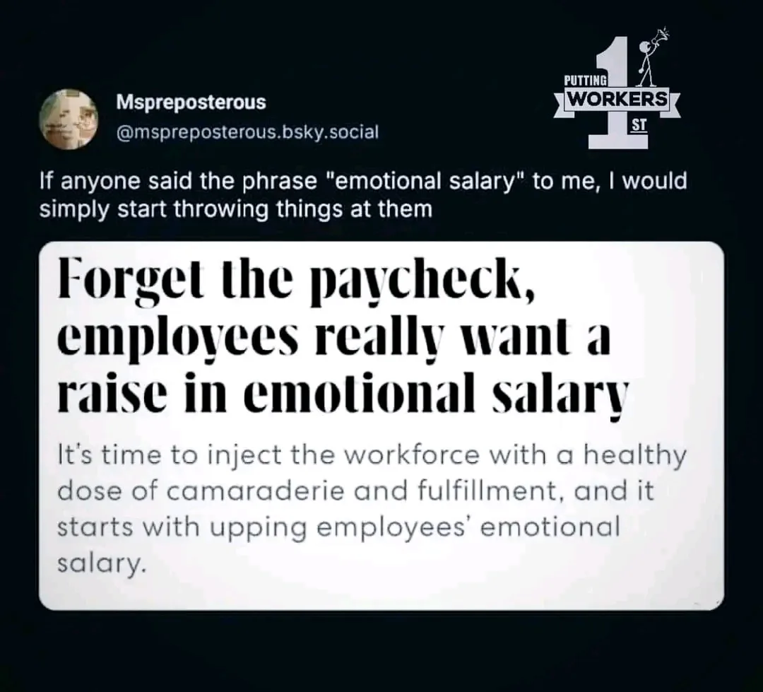 A screenshot of a social media post by Mspreposterous, reacting to an article titled 'Forget the paycheck, employees really…