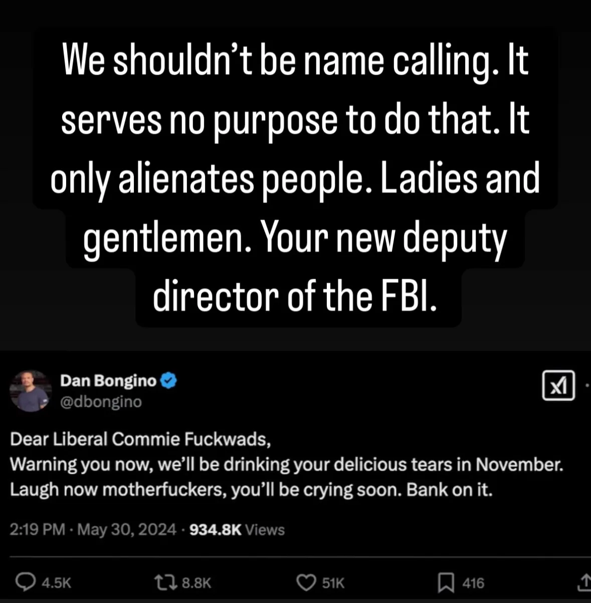 A screenshot of a tweet by Dan Bongino, overlaid with a large black text box containing the quote: 'We shouldn't be name…