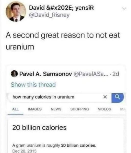 A screenshot of a Twitter thread where user David Risney states 'A second great reason to not eat uranium' above a Google…