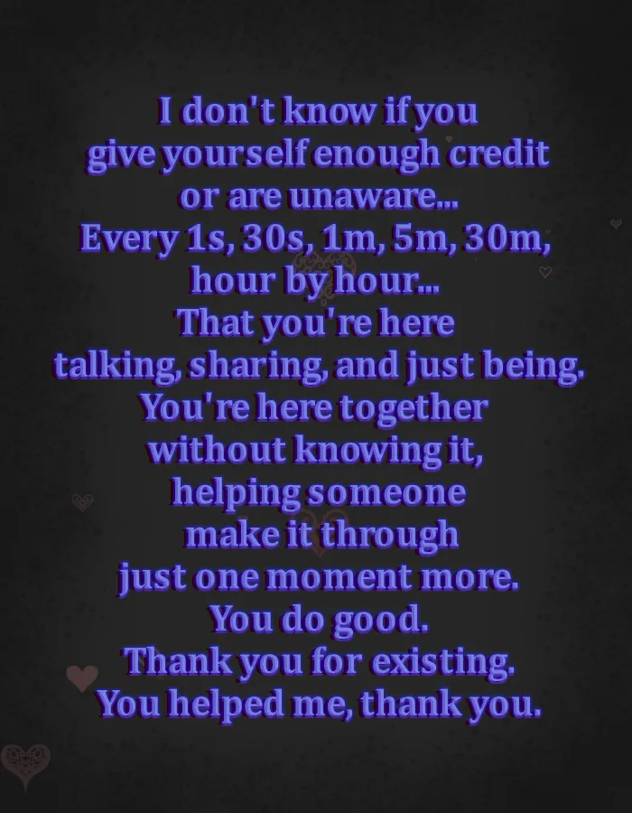 A dark textured background with purple text that reads a heartfelt message about the unseen value of being present online…