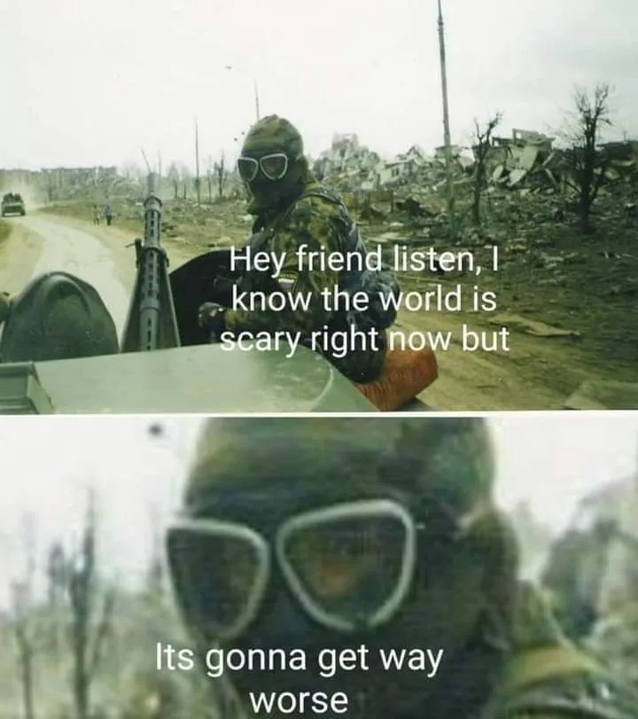 The image is a two-panel meme featuring a soldier in camouflage and goggles in a war-torn, rubble-strewn landscape. In the…