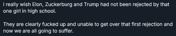 A dark-themed meme image with white text on a black background. The text reads: 'I really wish Elon, Zuckerberg and Trump…