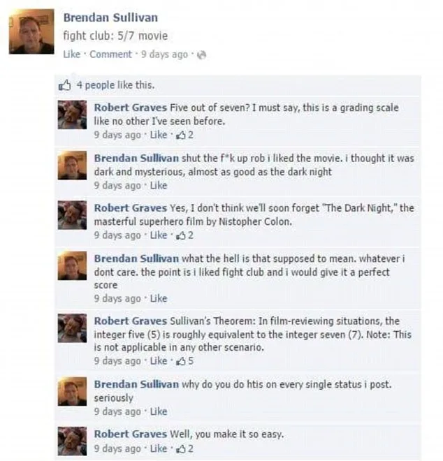 A screenshot of a Facebook comment thread where Brendan Sullivan rates 'Fight Club' as 5/7, prompting Robert Graves to…