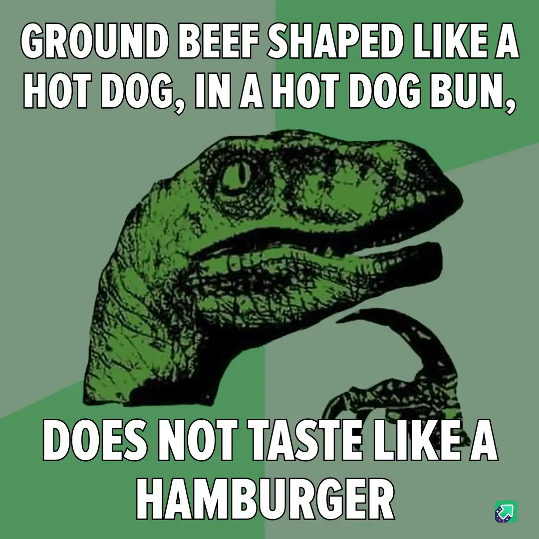 The image features the iconic green 'Philosoraptor' dinosaur meme template, with white bold text overlaid in two sections…