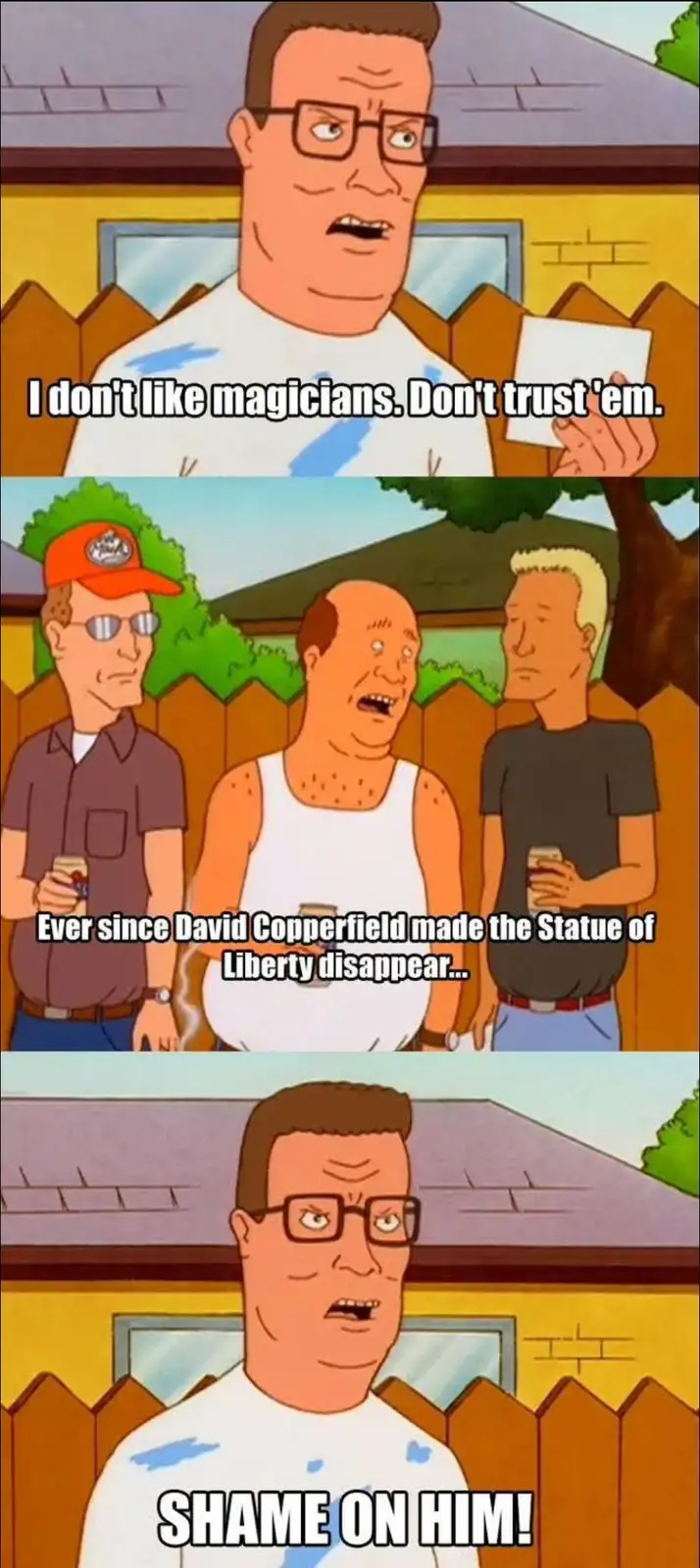The meme features three panels from the animated series 'King of the Hill.' In the first panel, a man with glasses and a…