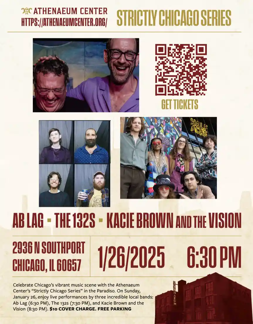 This is a promotional poster for the Athenaeum Center's 'Strictly Chicago Series' event on 1/26/2025, featuring live music…
