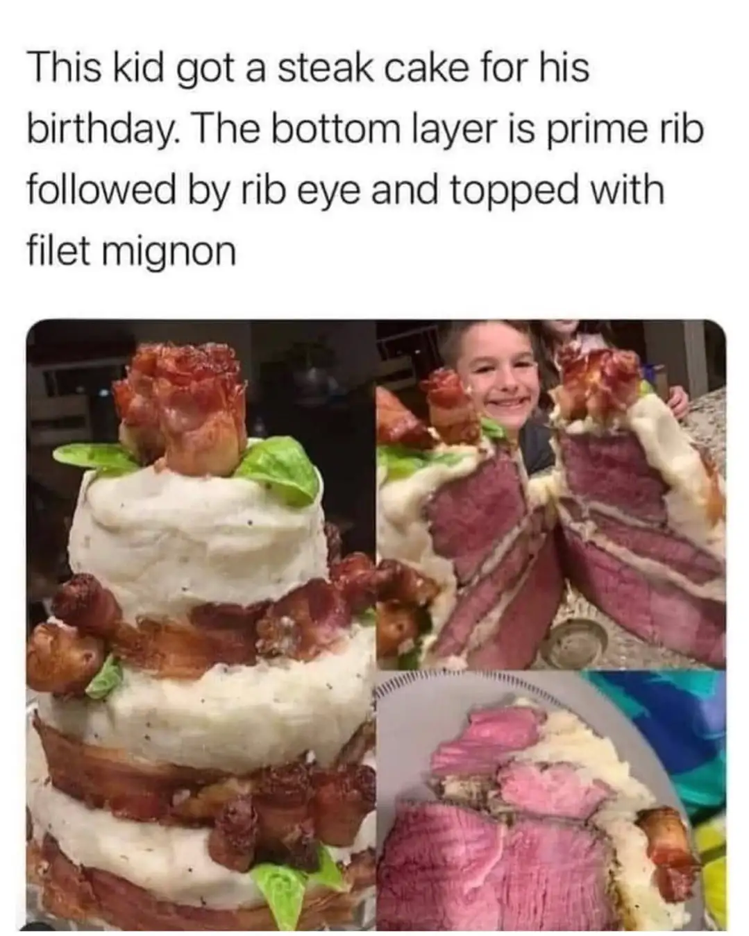 A three-panel image shows a birthday cake made of stacked meat layers: prime rib, rib eye, and filet mignon, with mashed…
