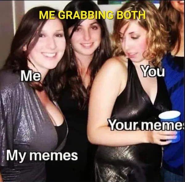A photo of three women at a party, with text labels identifying the leftmost woman as 'Me' and the rightmost as 'You', while…