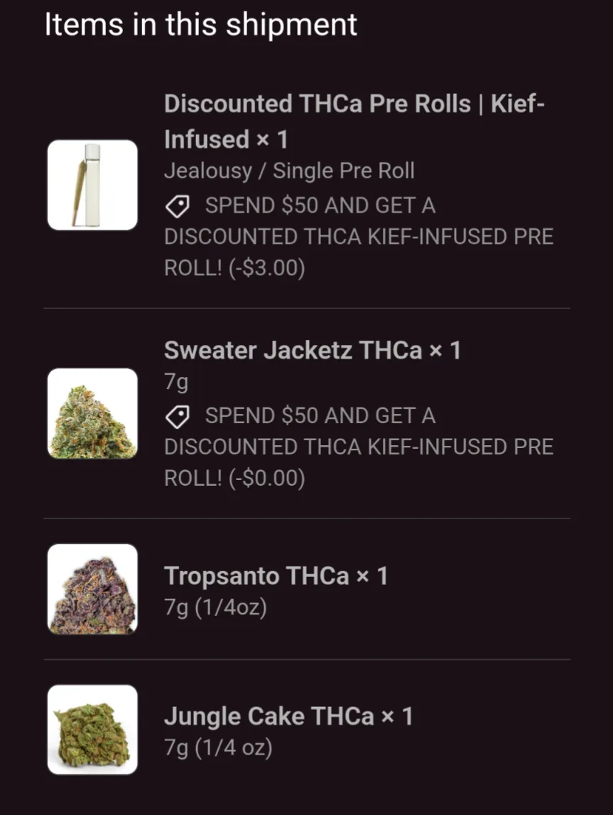 A screenshot of a cannabis delivery app listing four items: a pre-roll, two flower strains, and a third flower strain. Each…