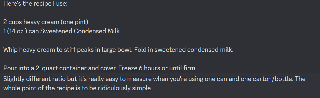 A dark gray background displays a simple, typed recipe for making a frozen dessert using heavy cream and sweetened condensed…