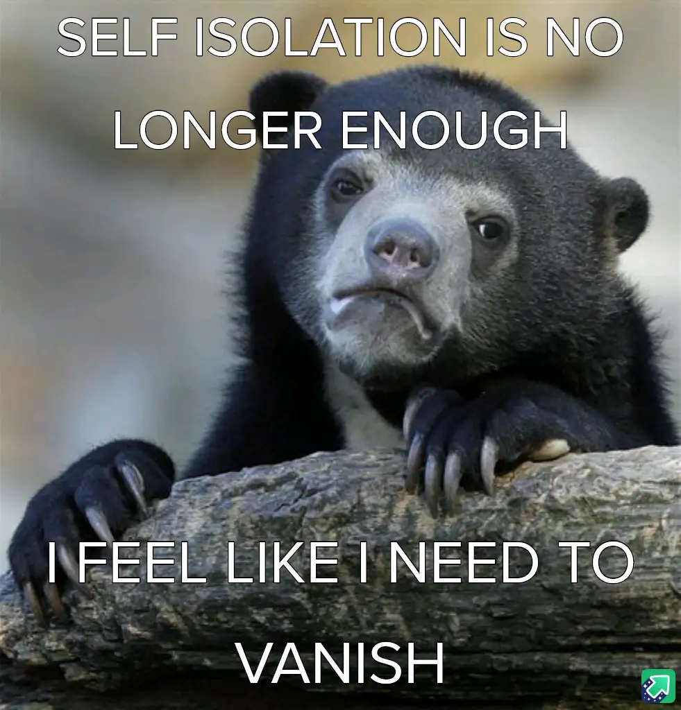 A close-up photo of a sad-looking sun bear resting its paws on a log, with white text overlaid that reads 'SELF ISOLATION IS…