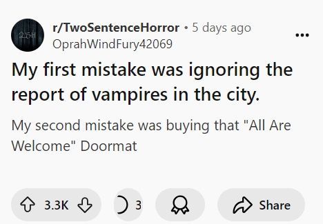 A screenshot of a Reddit post from r/TwoSentenceHorror showing a user's comment about two mistakes: ignoring a vampire…