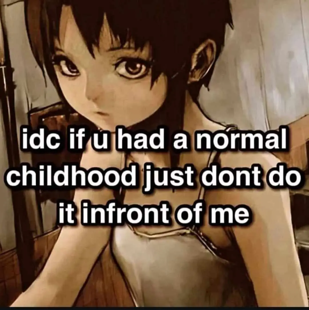 An anime-style girl with short dark hair and a serious expression looks directly at the viewer. Overlaid text reads 'idc if…