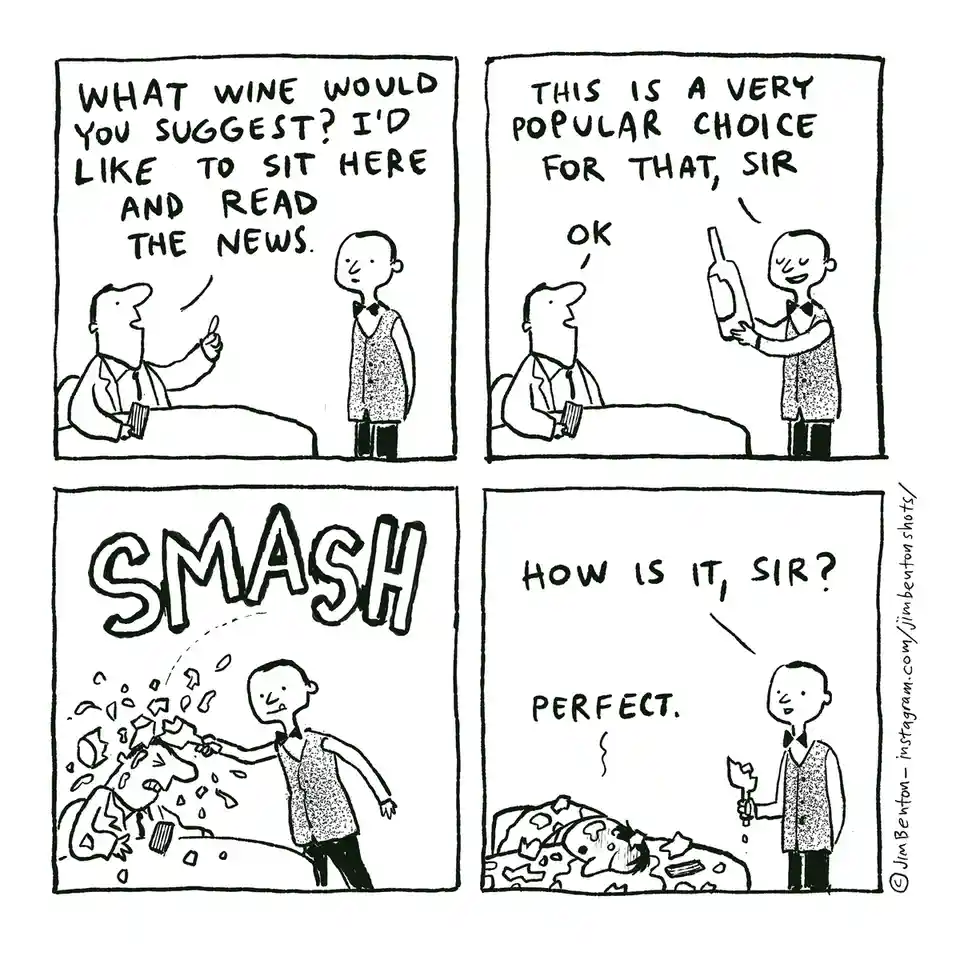 A four-panel comic strip shows a man asking a waiter for wine to read the news. The waiter recommends a popular choice…