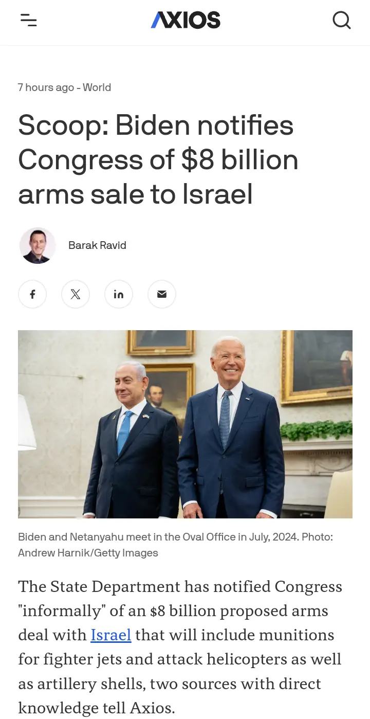 A screenshot of an Axios news article with a headline about Biden notifying Congress of an $8 billion arms sale to Israel…