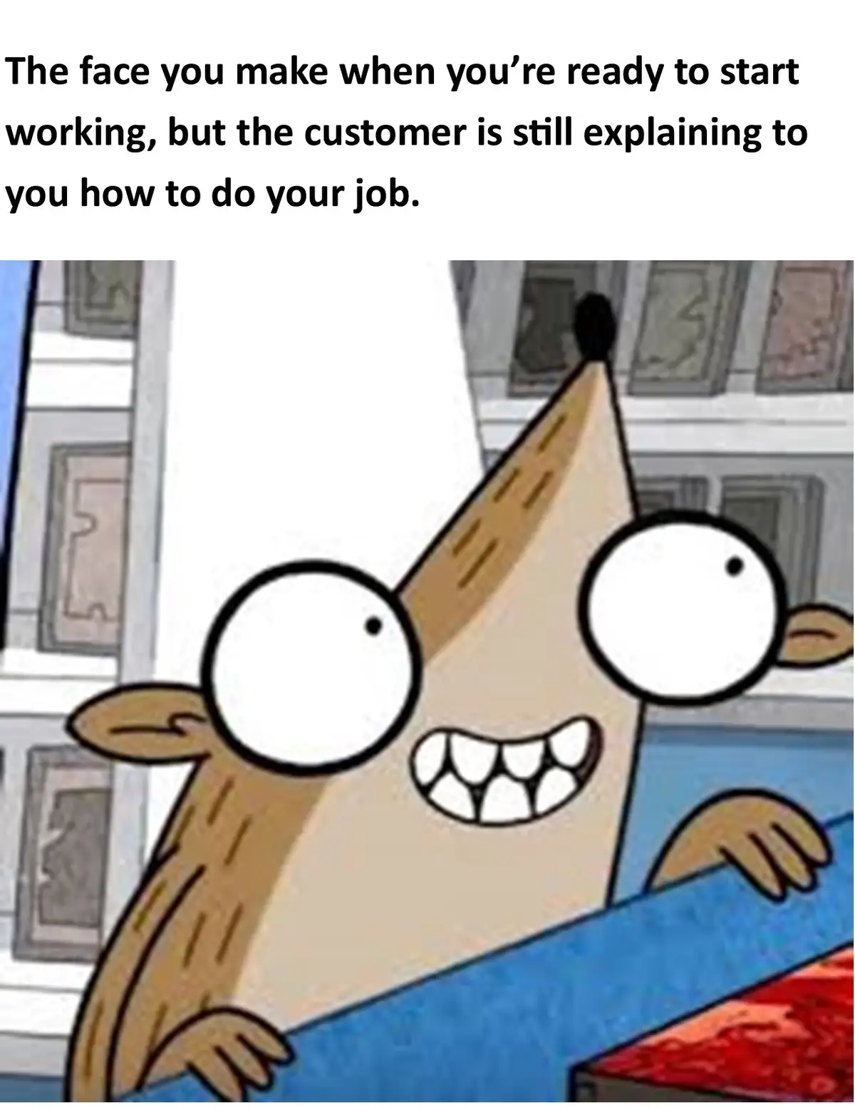 A cartoon character with a triangular head, wide eyes, and a forced, toothy grin peers over a blue counter. The text above…