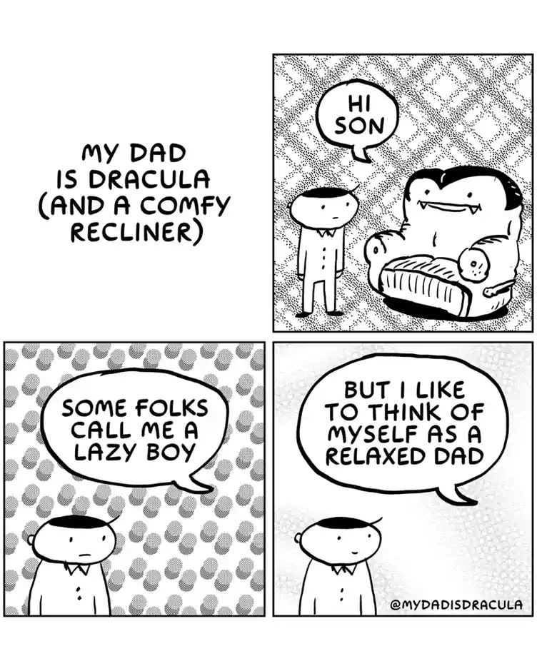 My Dad: The Comfy Recliner-Wielding Dracula
