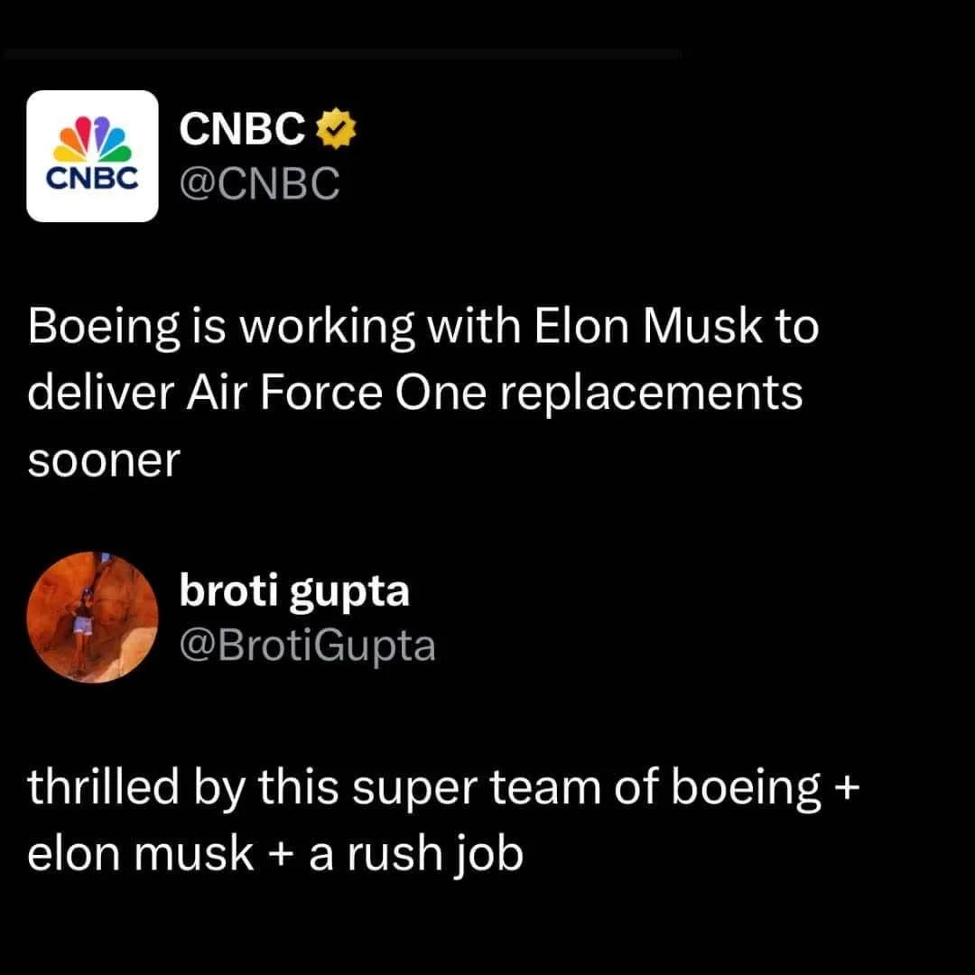 A screenshot of a Twitter thread shows CNBC reporting that Boeing is collaborating with Elon Musk to expedite Air Force One…