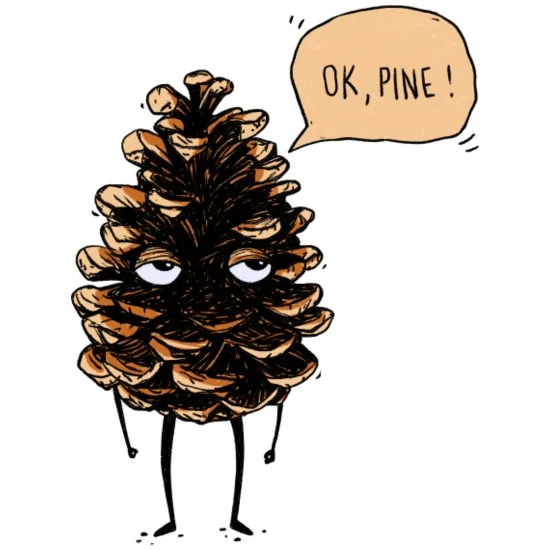 Proud Member of Team Pinecone