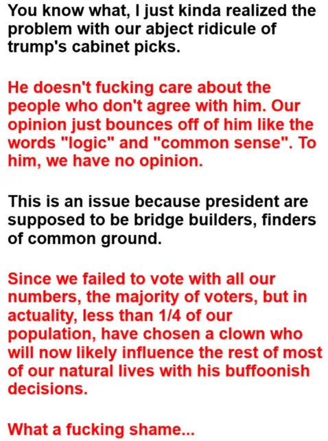 A white background image displays a block of text in black and red fonts. The text is a sarcastic, self-critical political…