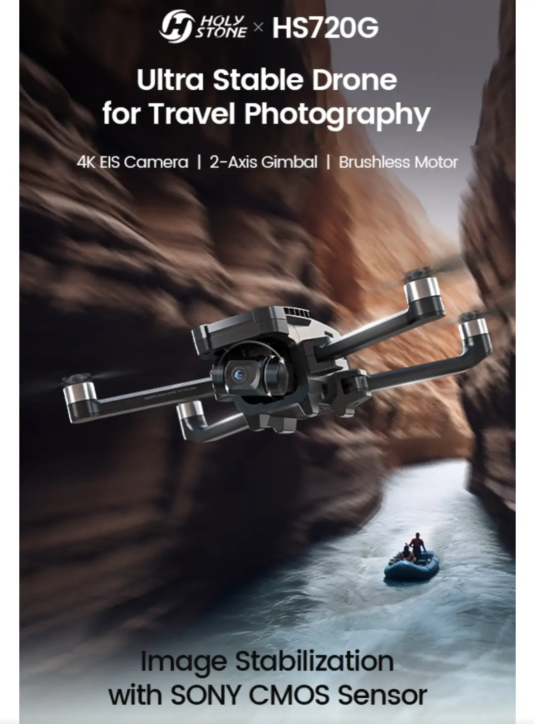 An advertisement image for a Holy Stone HS720G drone, showing the drone flying through a narrow canyon above a small…