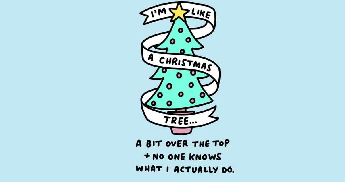 A cartoon drawing of a decorated green Christmas tree with a yellow star on top, wrapped in a white ribbon that reads 'I'M…