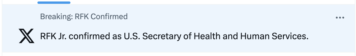 A screenshot of a social media notification from the X app, styled like a breaking news alert, announcing 'RFK Jr. confirmed…