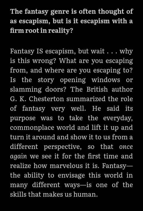 A black background with white text presents a philosophical argument about fantasy, questioning if it's truly escapism or a…