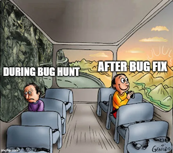 A cartoon depicts two people in a bus; the person on the left looks tired and sad with the text 'DURING BUG HUNT' above…