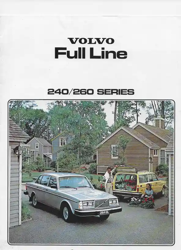 A vintage Volvo car brochure cover showing a silver 264 GL sedan parked in a driveway next to a yellow station wagon filled…