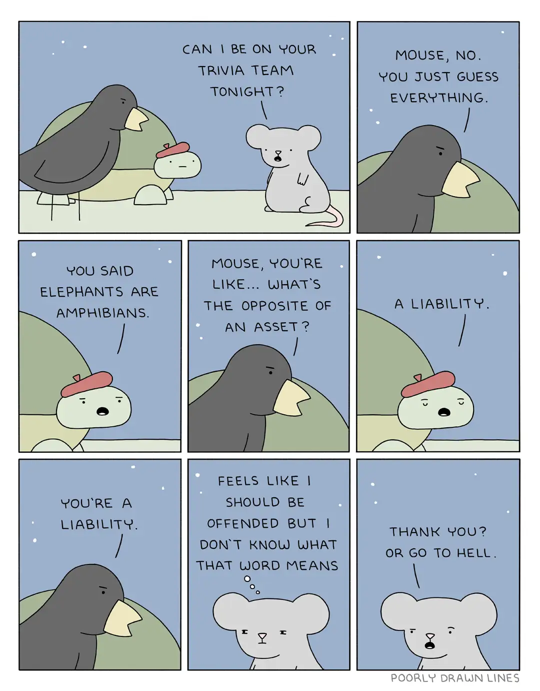 A six-panel comic strip featuring a mouse asking a bird to join its trivia team. The bird refuses, citing the mouse's bad…