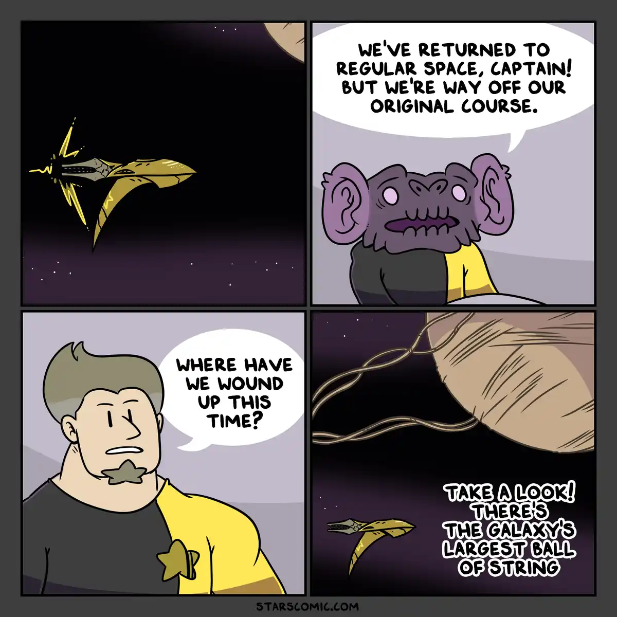 A four-panel comic shows a spaceship returning to regular space, only to find itself near a giant ball of string. A purple…
