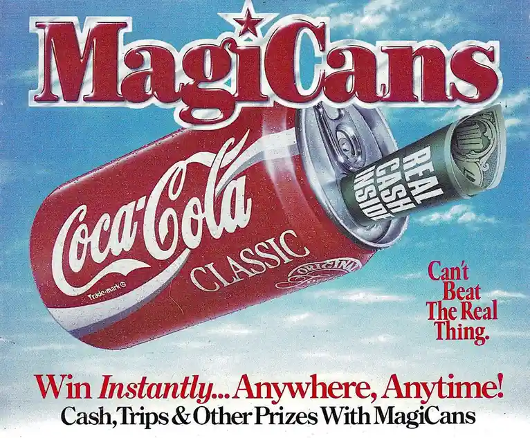 An advertisement for 'MagiCans' featuring a red Coca-Cola Classic can with a dollar bill emerging from its opened top, set…