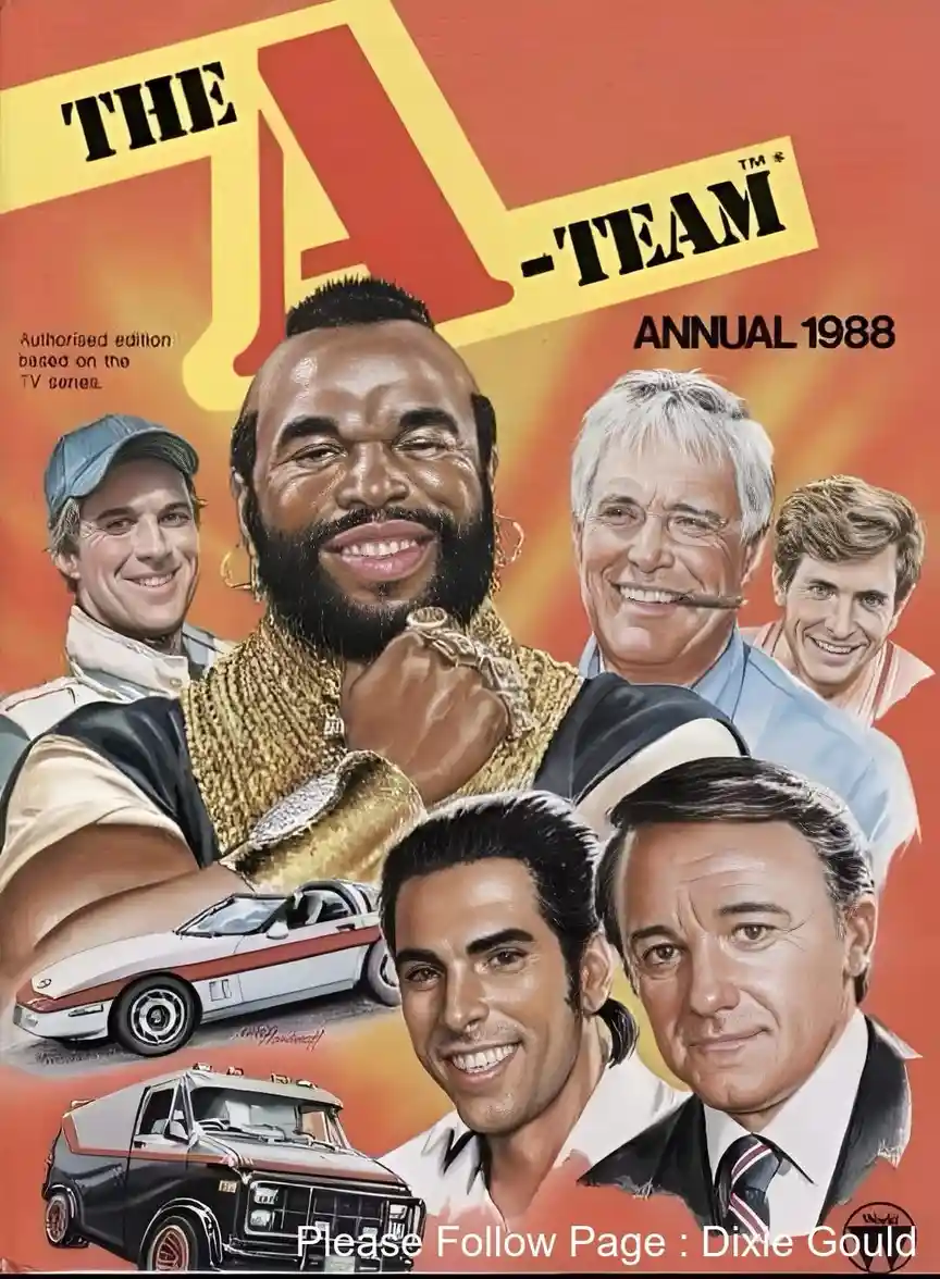 The image is a digitally altered cover of 'The A-Team Annual 1988', featuring the original cast members with the face of a…