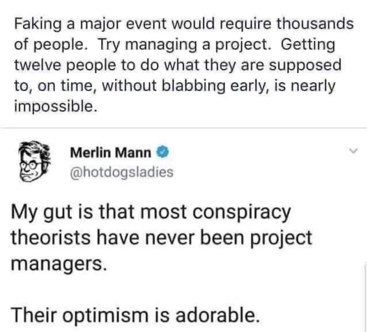 The image displays a screenshot of a tweet by Merlin Mann (@hotdogsladies) with a cartoon avatar. The tweet reads: 'Faking a…