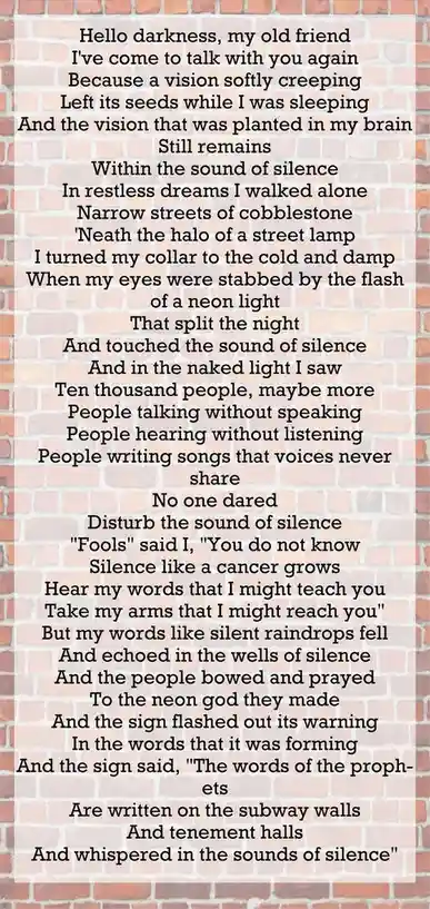 The image displays the full lyrics of the song 'The Sound of Silence' by Simon & Garfunkel, overlaid in black text on a…