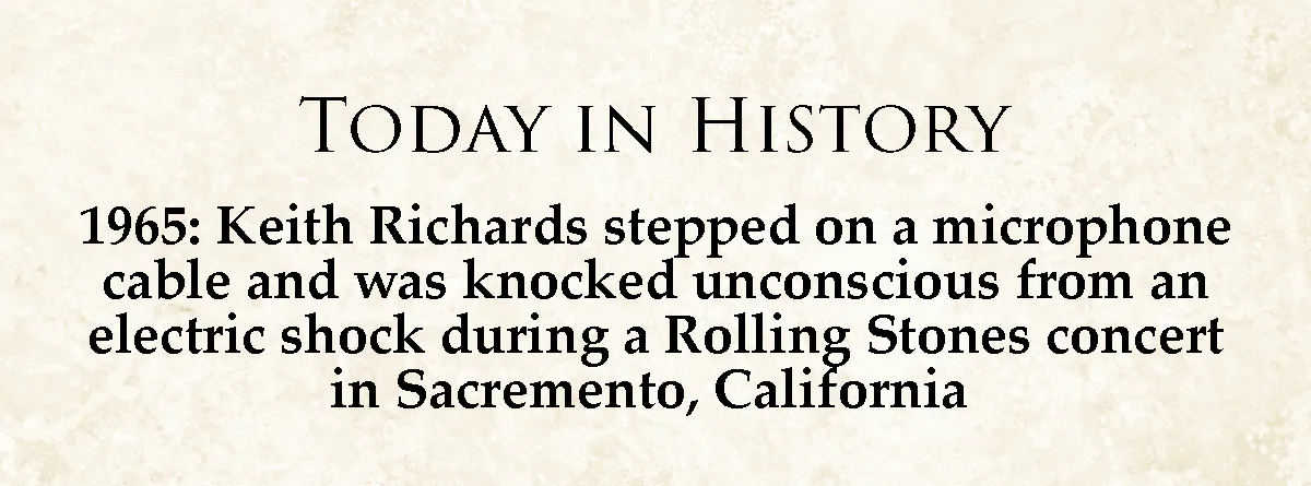 The image displays a beige parchment-style background with black serif text. The header reads 'TODAY IN HISTORY'. Below it…
