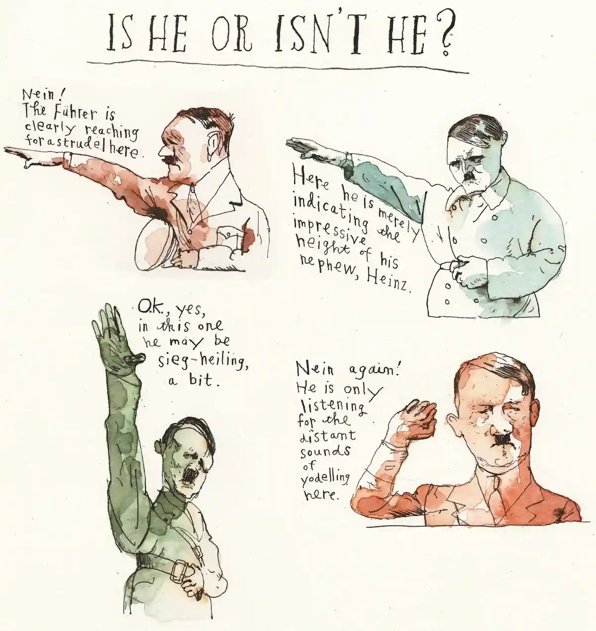 A watercolor illustration shows four different depictions of Adolf Hitler, each with a humorous caption attempting to…