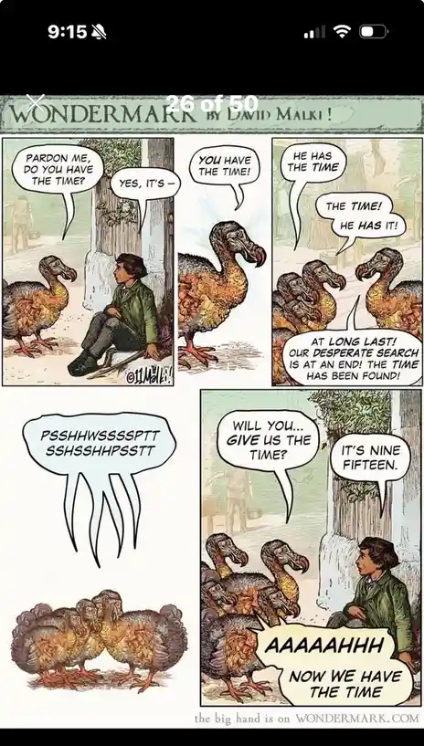 A comic strip by David Malki titled 'Wondermark' shows a man sitting on a bench as a dodo bird asks if he has the time. The…