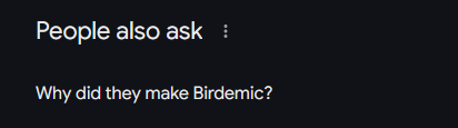 A screenshot of a dark-themed 'People also ask' section from a search engine, displaying the question 'Why did they make…