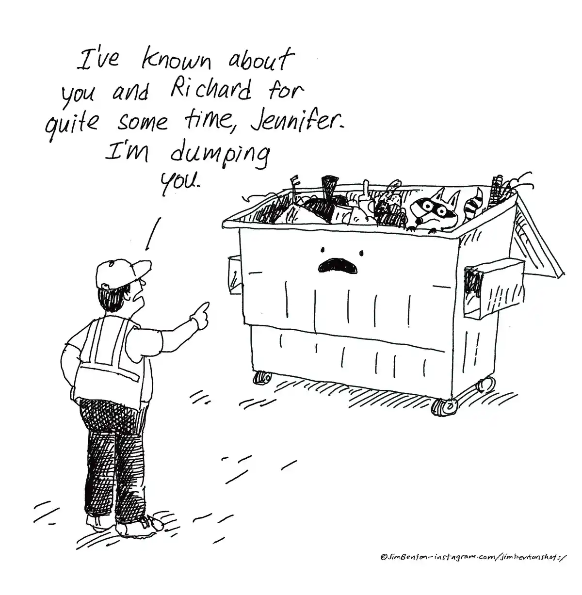 A black-and-white cartoon shows a man in a cap and vest pointing at a large dumpster with a face drawn on it. The dumpster…