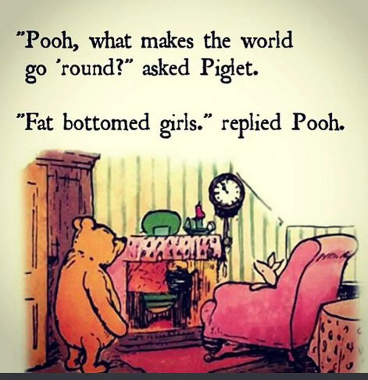 A classic Winnie the Pooh illustration shows Pooh standing near a fireplace while Piglet sits in a pink armchair. The…