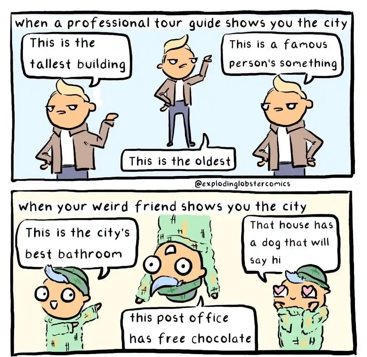 A two-panel comic compares a professional tour guide's generic city tour with a weird friend's bizarrely specific tour. The…