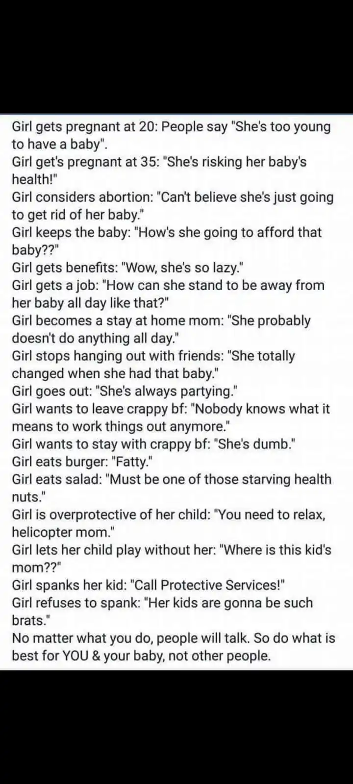 A text-based meme listing various scenarios of a woman's life after having a child, paired with the judgmental or…