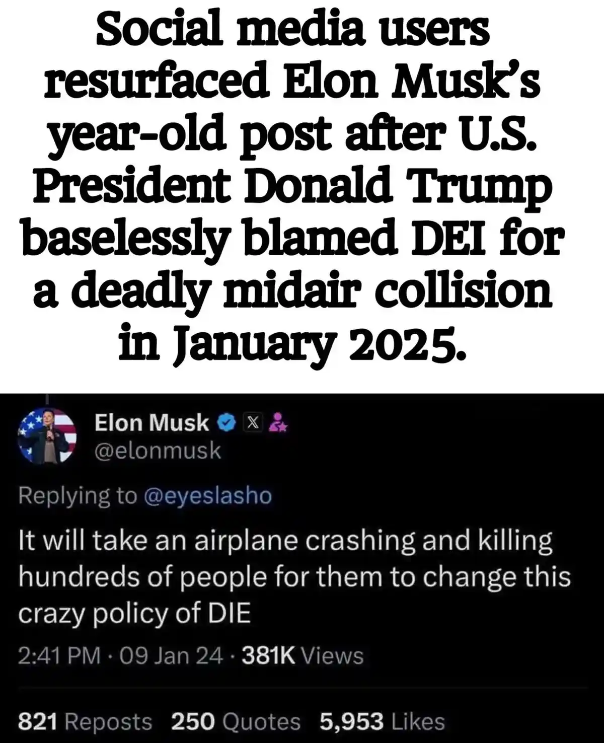 The image displays a screenshot of a tweet from Elon Musk, dated January 9, 2024, where he states, 'It will take an airplane…